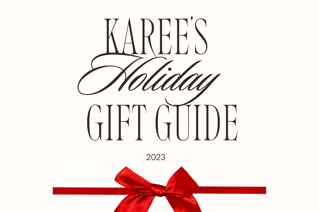 Karee's Holiday Gift Guide